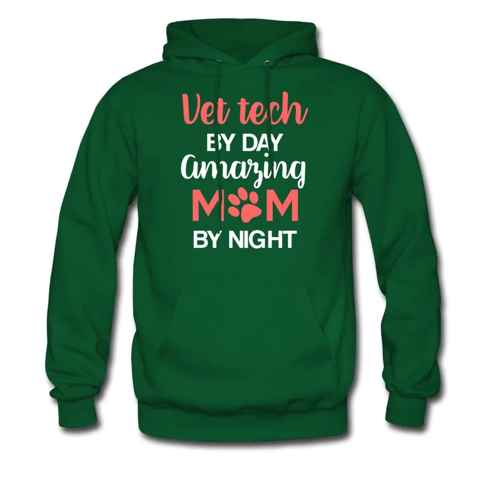 Vet Tech by day amazing Mom by night Unisex Hoodie