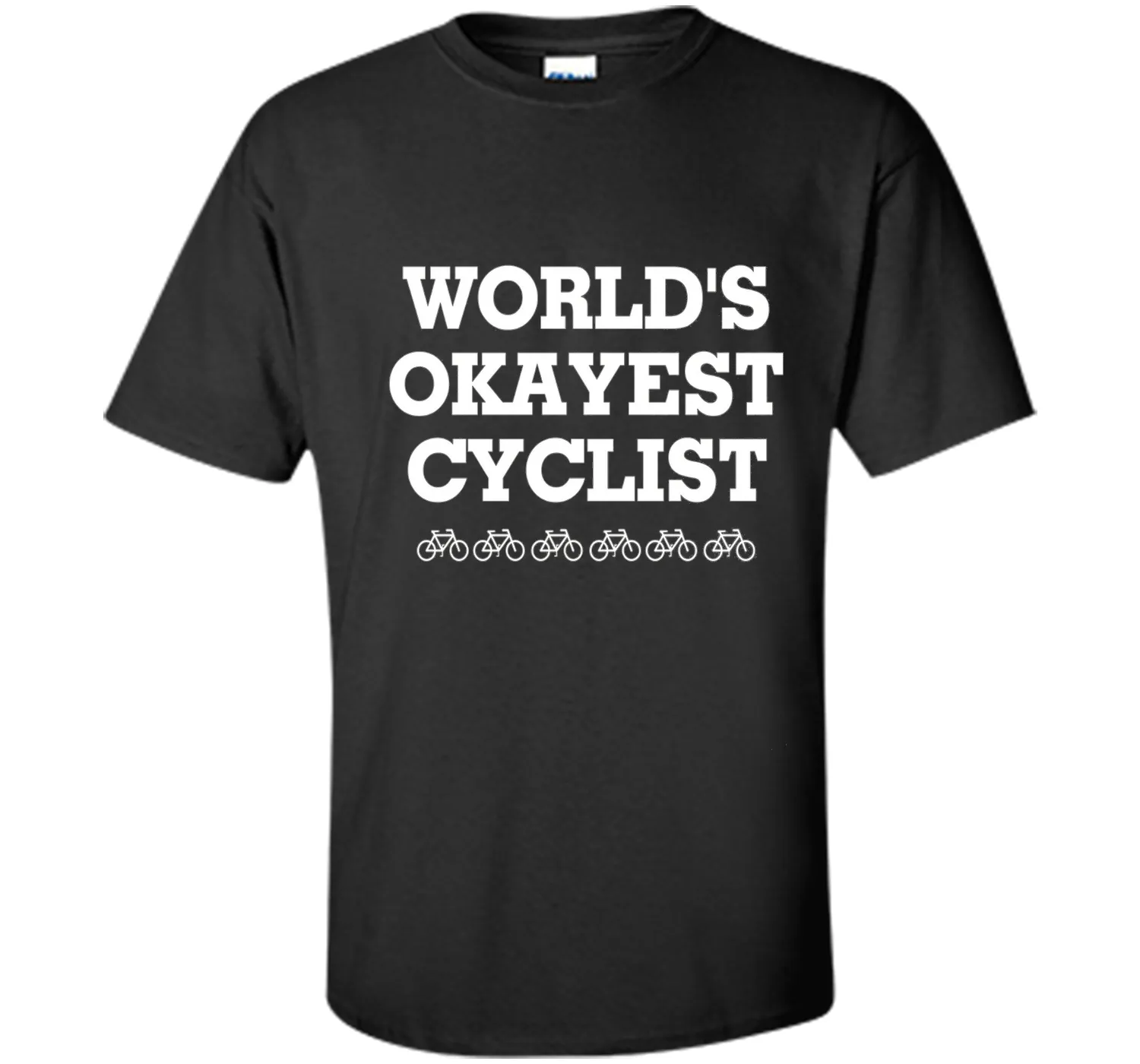 WORLD'S OKAYEST CYCLIST T SHIRT