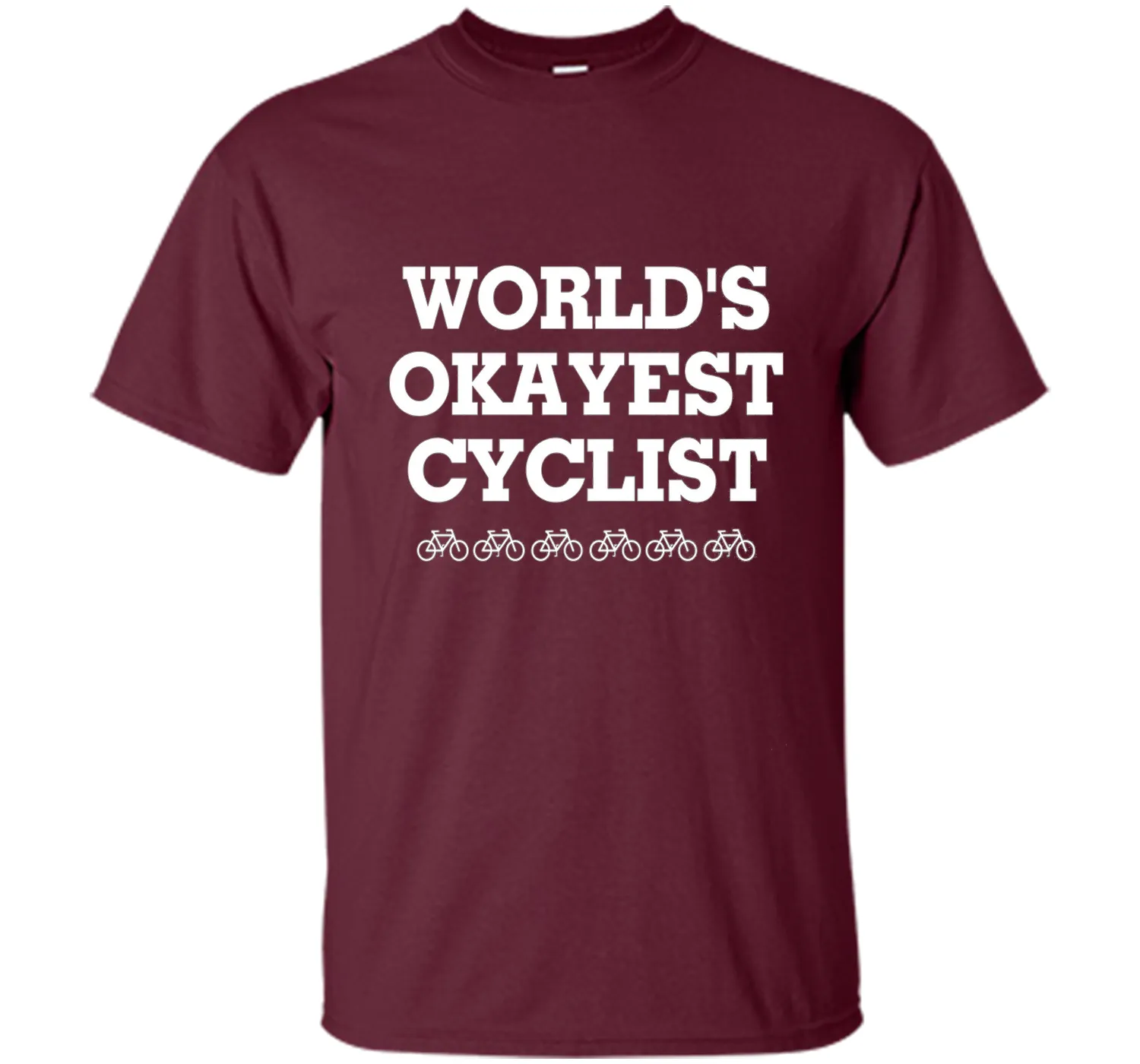 WORLD'S OKAYEST CYCLIST T SHIRT
