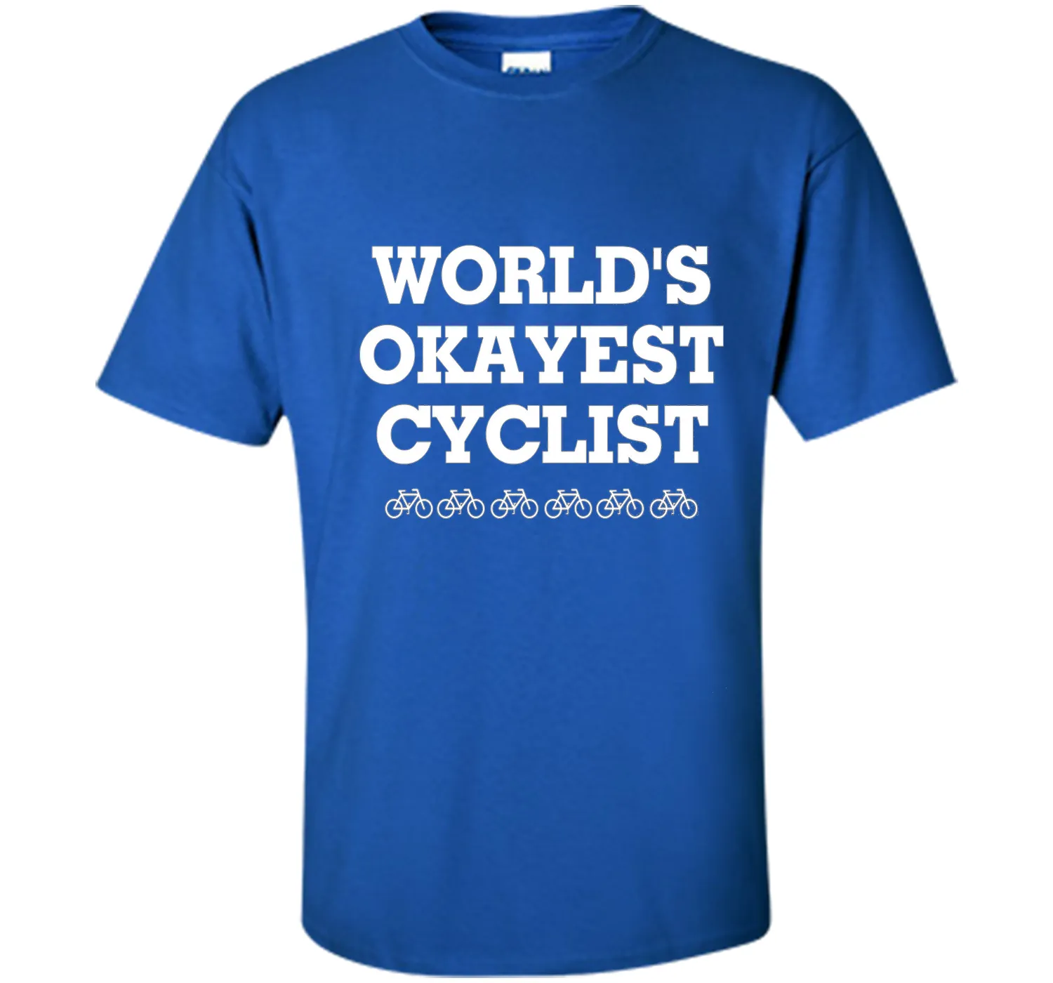 WORLD'S OKAYEST CYCLIST T SHIRT