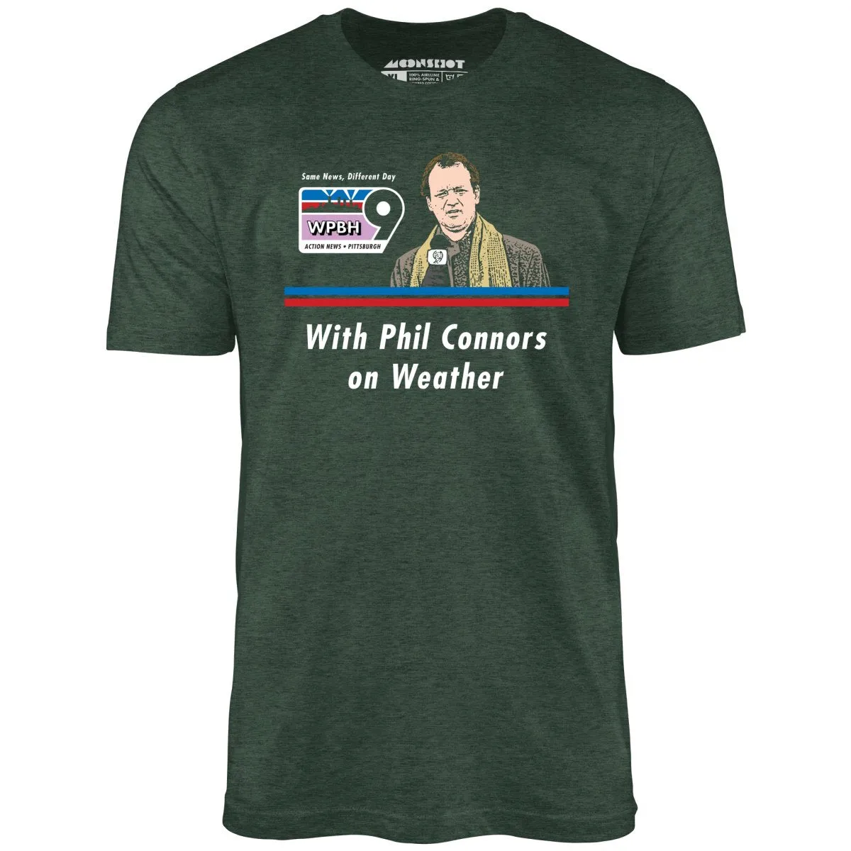 WPBH News with Phil Connors - Groundhog Day - Unisex T-Shirt