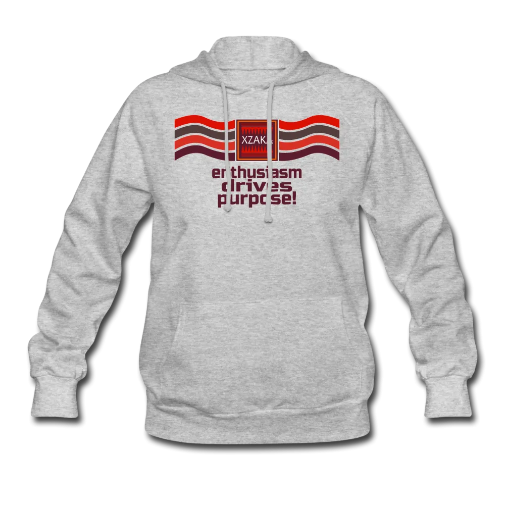 XZAKA Women "Enthusiasm Drives Purpose" Motivational Hoodie - W1302