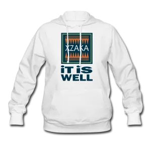 XZAKA Women' "It Is Well" Motivational Hoodie - W1281
