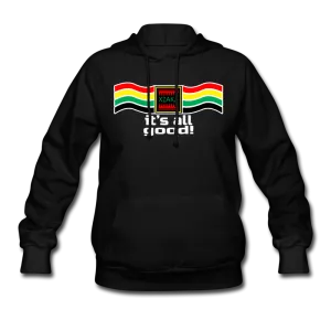XZAKA Women "It's All Good" Motivational Hoodie - W1301