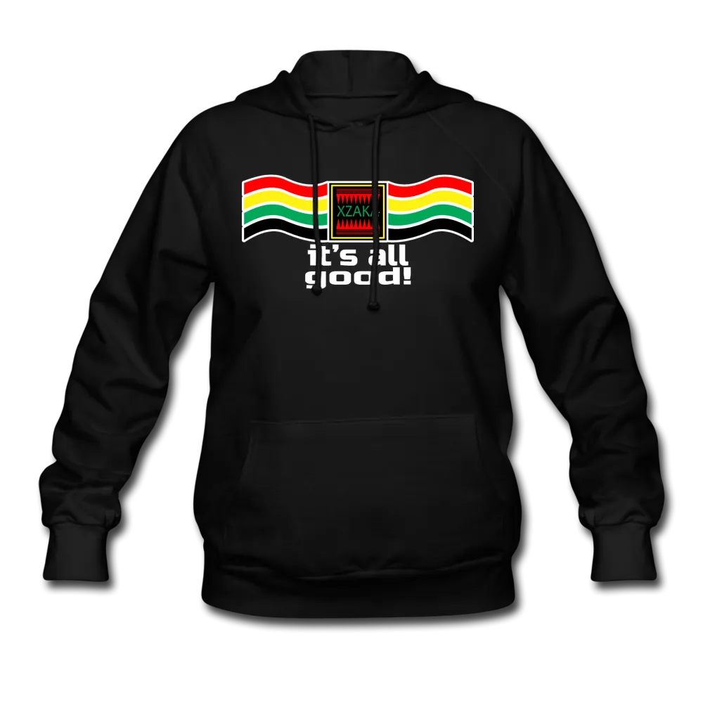 XZAKA Women "It's All Good" Motivational Hoodie - W1301