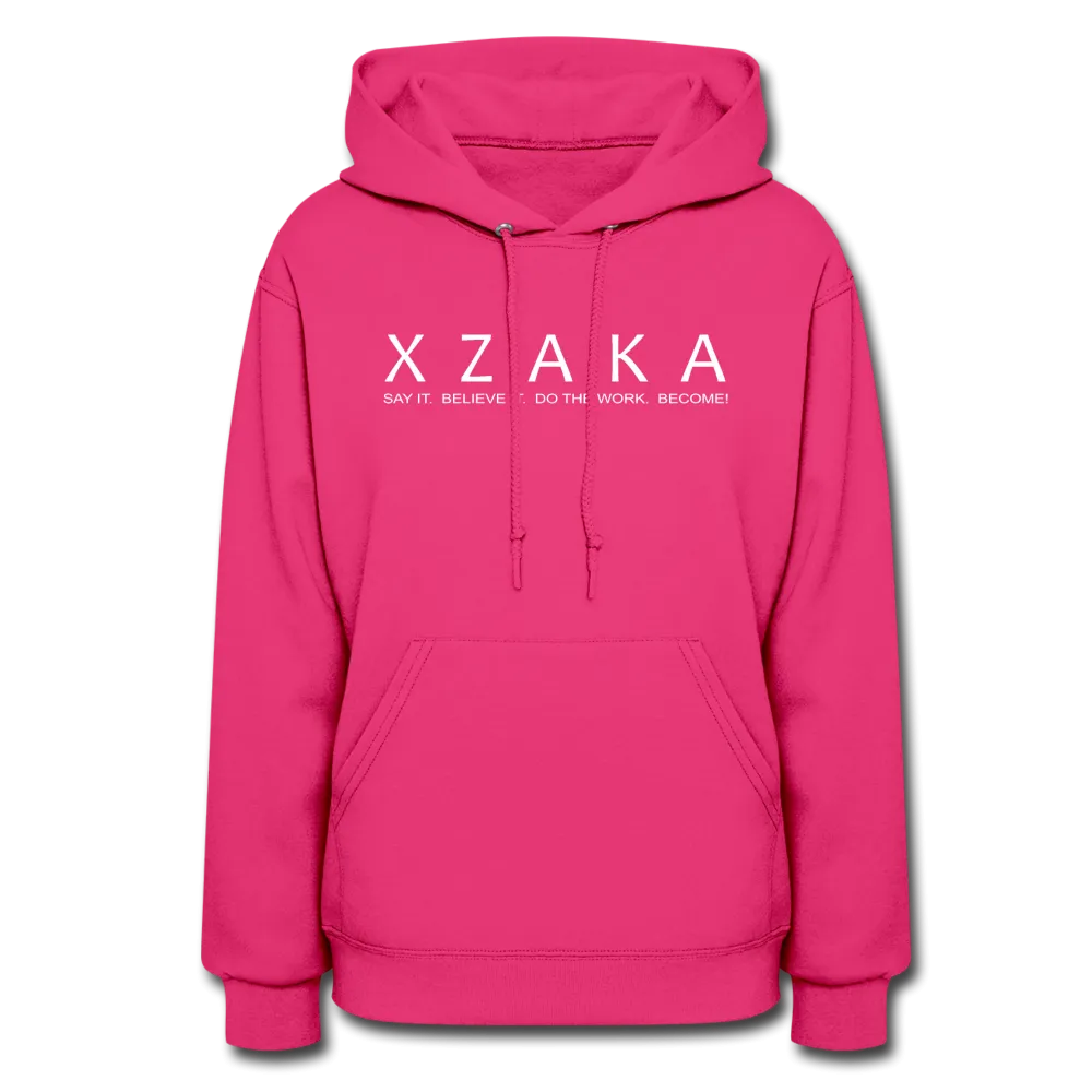 XZAKA - Women "Say It" Motivational Hoodie -BK 5028
