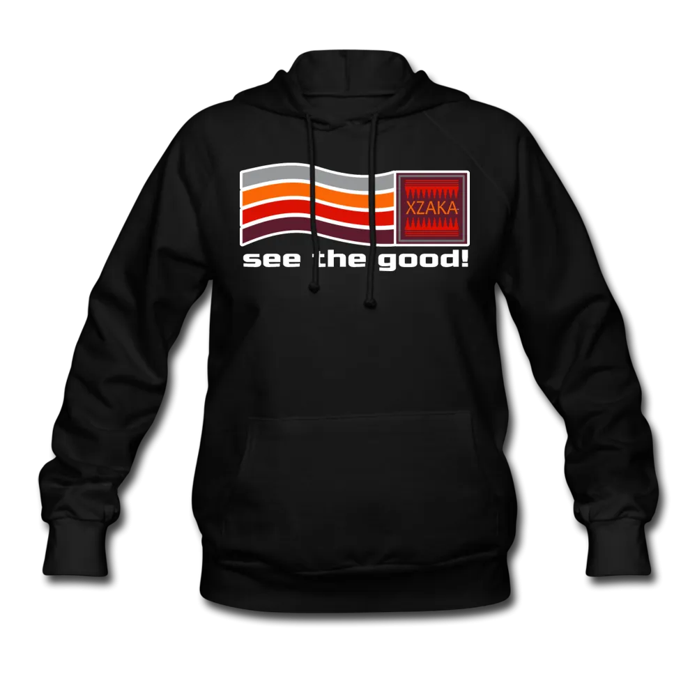 XZAKA Women "See The Good" Motivational Hoodie - W1290